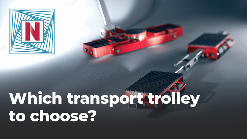 which choose transport trolley