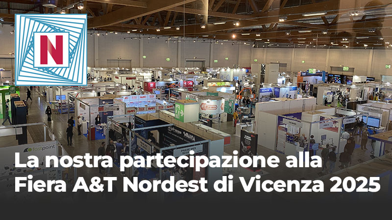 Innovazione e Affidabilità in Movimento: la nostra partecipazione alla Fiera A&T Nordest di Vicenza 2025